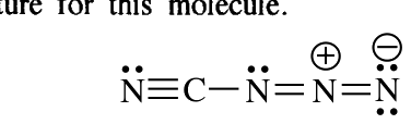 Most acceptable Lewis structure of CN_4: N≡C–N=N^+=N^−